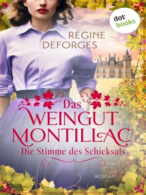 cover image of Das Weingut Montillac--Die Stimme des Schicksals